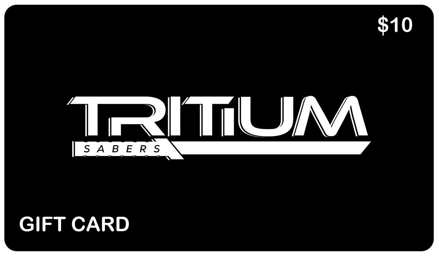 Tritium Sabers Gift Card